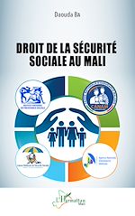 Télécharger le livre :  Droit de la sécurité sociale au Mali
