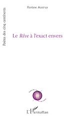 Télécharger le livre :  Le Rêve à l'exact envers
