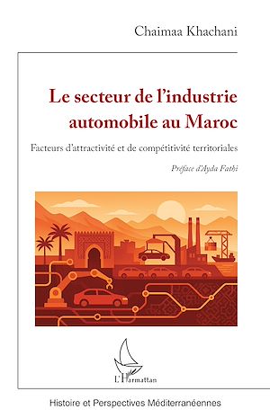 Téléchargez le livre :  Le secteur de l'industrie automobile au Maroc