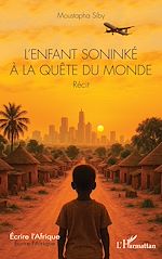 Télécharger le livre :  L'enfant soninké à la quête  du monde