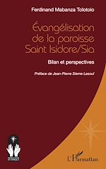 Télécharger le livre :  Évangélisation de la paroisse Saint Isidore/Sia