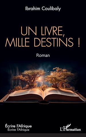 Téléchargez le livre :  Un livre, mille destins !