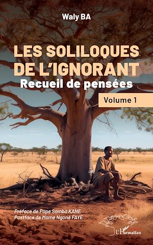 Téléchargez le livre :  Les soliloques de l'ignorant