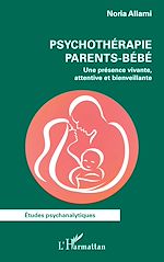 Télécharger le livre :  Psychothérapie parents-bébé
