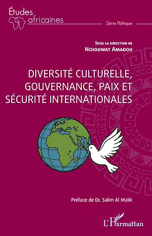 Téléchargez le livre :  Diversité culturelle, gouvernance, paix et sécurité internationales