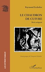 Télécharger le livre :  Le chaudron de cuivre