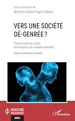 Télécharger le livre :  Vers une société dé-genrée ?