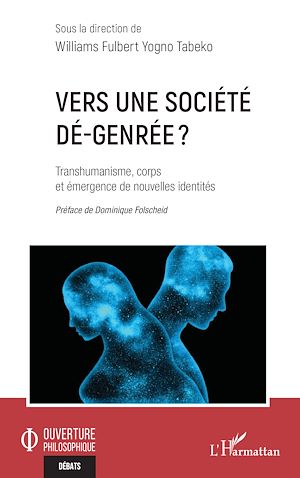 Téléchargez le livre :  Vers une société dé-genrée ?