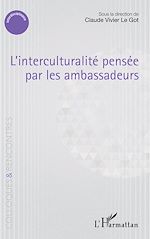 Télécharger le livre :  L'interculturalité pensée par les ambassadeurs