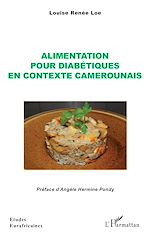 Télécharger le livre :  Alimentation pour diabétiques en contexte camerounais