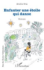 Télécharger le livre :  Enfanter une étoile qui danse