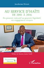 Télécharger le livre :  Au service d'Haïti de 2001 à 2016