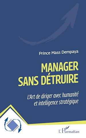 Téléchargez le livre :  Manager sans détruire