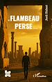 Télécharger le livre :  Le flambeau perse