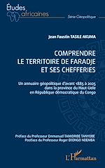 Télécharger le livre :  Comprendre le territoire de faradje et ses chefferies