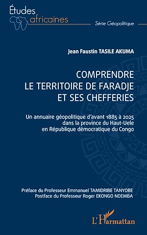 Téléchargez le livre :  Comprendre le territoire de faradje et ses chefferies