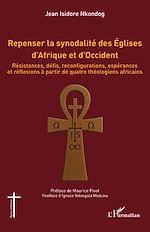 Download this eBook Repenser la synodalité des Églises d'Afrique et d'Occident