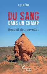 Télécharger le livre :  Du sang dans un champ