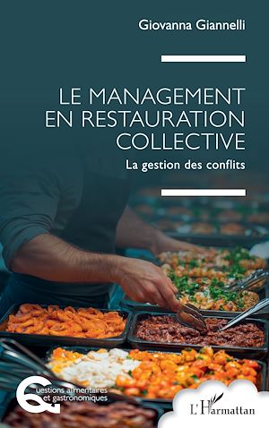 Téléchargez le livre :  Le management en restauration collective