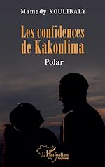 Télécharger le livre :  Les confidences de Kakoulima