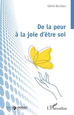 Télécharger le livre :  De la peur à la joie d'être soi