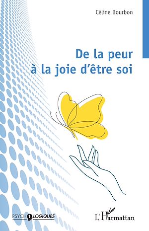 Téléchargez le livre :  De la peur à la joie d'être soi