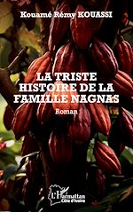 Télécharger le livre :  La triste histoire de la famille Nagnas