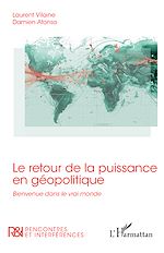 Télécharger le livre :  Le retour de la puissance en géopolitique