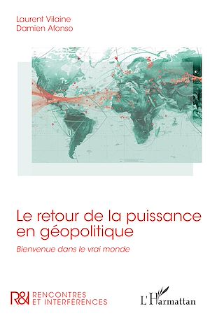 Téléchargez le livre :  Le retour de la puissance en géopolitique