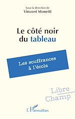 Télécharger le livre :  Le côté noir du tableau