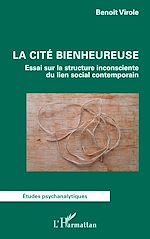 Télécharger le livre :  La cité bienheureuse