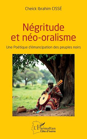 Téléchargez le livre :  Négritude et néo-oralisme