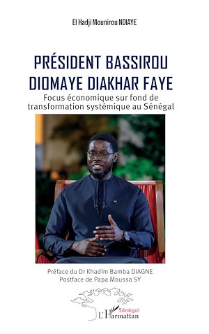 Téléchargez le livre :  Président Bassirou Diomaye Diakhar Faye