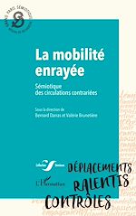 Télécharger le livre :  La mobilité enrayée