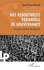 Télécharger le livre :  Nos redoutables paranoïas de gouvernance