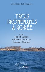 Télécharger le livre :  Trois promenades à Gorée