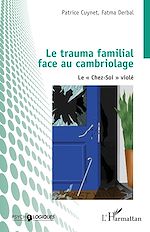 Télécharger le livre :  Le trauma familial face au cambriolage