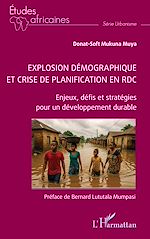 Télécharger le livre :  Explosion démographique et crise de planification en RDC