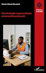 Télécharger le livre :  Psychologie ergonomique et sécurité au travail
