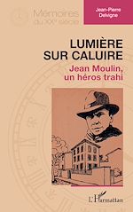 Télécharger le livre :  Lumière sur Caluire