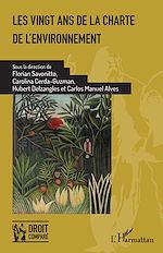 Télécharger le livre :  Les vingt ans de la Charte de l'environnement