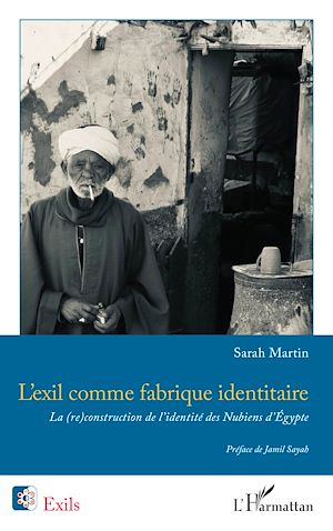 Téléchargez le livre :  L'exil comme fabrique identitaire