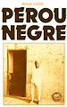 Télécharger le livre :  Pérou nègre