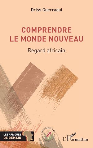 Téléchargez le livre :  Comprendre le Monde nouveau