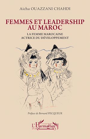 Téléchargez le livre :  Femmes et leadership au Maroc