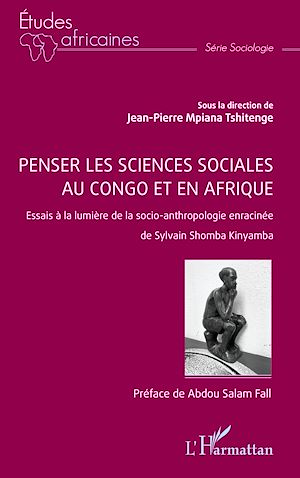 Téléchargez le livre :  Penser les sciences sociales au Congo et en Afrique