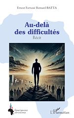 Télécharger le livre :  Au-delà des difficultés