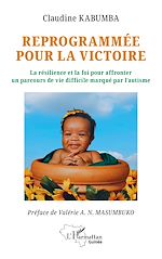 Télécharger le livre :  Reprogrammée pour la victoire