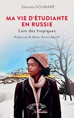 Télécharger le livre :  Ma vie d'étudiante en Russie