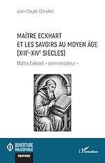 Télécharger le livre :  Maître Eckhart et les savoirs au Moyen Age (XIIIe-XIVe siècles)